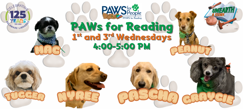 Promotional flyer for PAWS for Reading program featuring dogs Mac, Peanut, Tugger, Nyree, Pascha, and Gracie, held 1st and 3rd Wednesdays 4-5 PM.