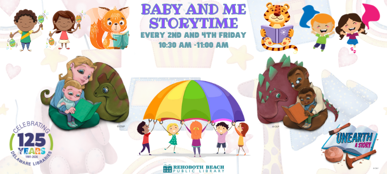 Colorful flyer for Baby and Me Storytime with children reading, colorful umbrella, and library logo, held every 2nd and 4th Friday at 10:30 AM.