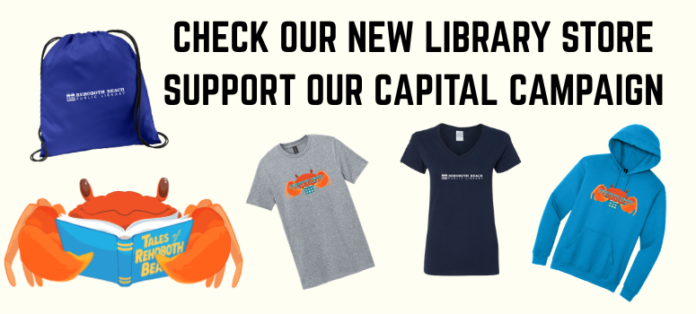 The text says: Check out our new library store! Support our capital campaign! The image shows examples of a blue drawstring bag with the library's logo, a gray T-shirt and blue hoodie with Clawdia the Crab, and a black T-shirt with the library logo.